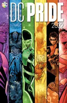 DC Pride: The New Generation, Hardback/***