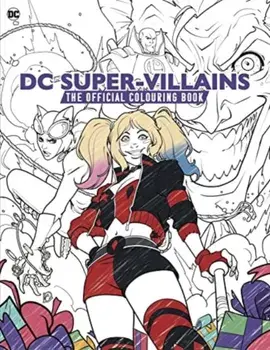 DC: Super-Villains: The Official Colouring Book, Paperback/Titan Books