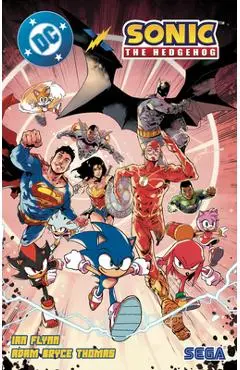 DC X Sonic the Hedgehog - Ian Flynn
