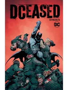 DCeased Omnibus, Hardback/***