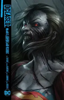 DCeased: War of the Undead Gods, Hardback/Trevor Hairsine