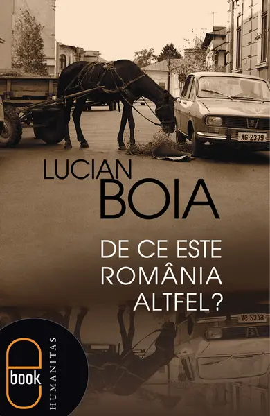 De ce este România altfel? (ebook)