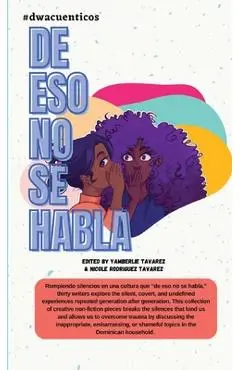 De Eso No Se Habla - Yamberlie Tavarez