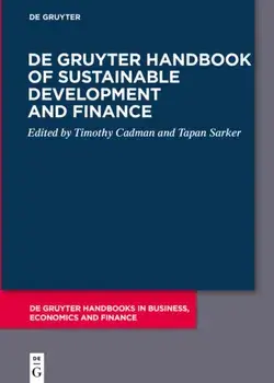 De Gruyter Handbook of Sustainable Development and Finance, Paperback/***