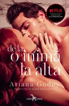 De la o inima la alta/Ariana Godoy