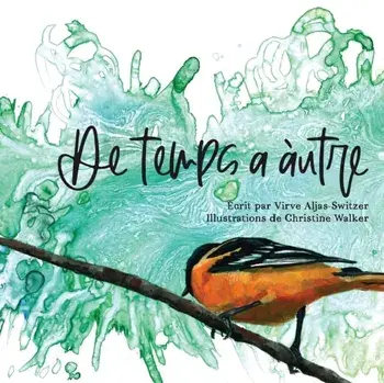 De temps à autre, Paperback/Virve Aljas-Switzer