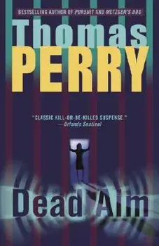 Dead Aim, Paperback/Thomas Perry