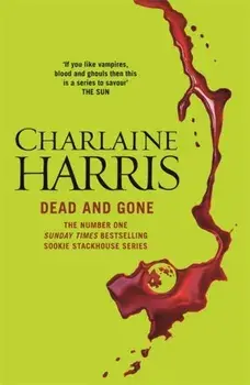 Dead and Gone, Paperback/Charlaine Harris