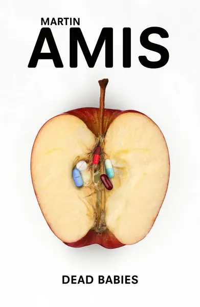 Dead Babies | Martin Amis
