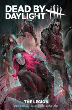 Dead By Daylight: The Legion, Paperback/Nadia Shammas