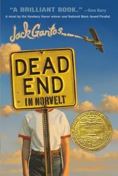 Dead End in Norvelt, Hardcover/Jack Gantos