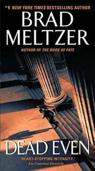 Dead Even, Paperback/Brad Meltzer