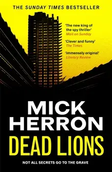 Dead Lions. Slough House Thriller 2, Paperback/Mick Herron