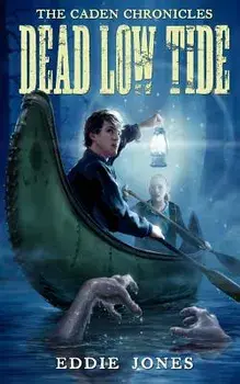 Dead Low Tide, Paperback/Eddie Jones