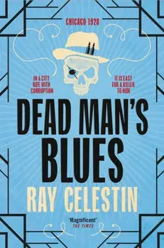 Dead Man's Blues, Paperback/Ray Celestin