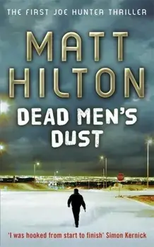 Dead Men's Dust, Paperback/Matt Hilton