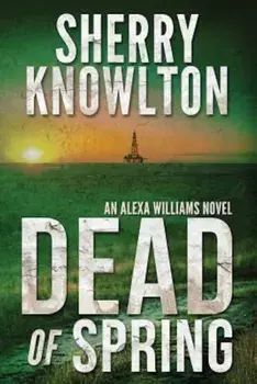 Dead of Spring, Paperback/Sherry Knowlton