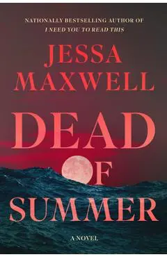 Dead of Summer - Jessa Maxwell