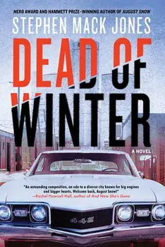 Dead Of Winter, Paperback/Stephen Mack Jones
