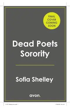 Dead Poets Sorority - Sofia Shelley