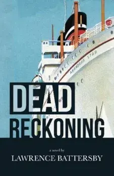Dead Reckoning, Paperback/Lawrence Battersby