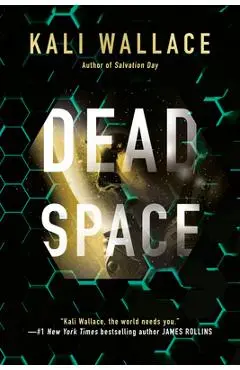 Dead Space - Kali Wallace
