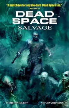 Dead Space Vol. 2 Salvage, Paperback/Anthony Johnston