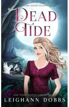 Dead Tide - Leighann Dobbs