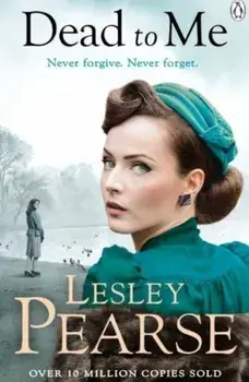 Dead to Me/Lesley Pearse