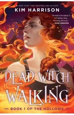 Dead Witch Walking - Kim Harrison