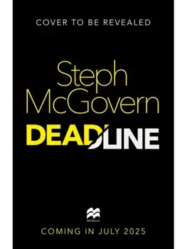 Deadline, Hardback/Steph McGovern