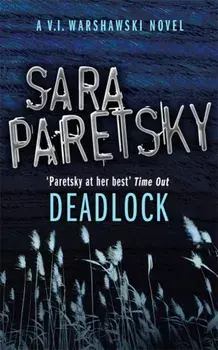 Deadlock. V.I. Warshawski 2, Paperback/Sara Paretsky