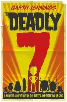 Deadly 7, Paperback/Garth Jennings