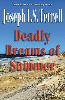 Deadly Dreams of Summer, Paperback/Joseph L. S. Terrell