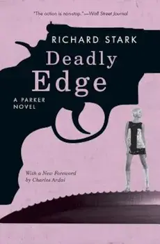 Deadly Edge, Paperback/Richard Stark