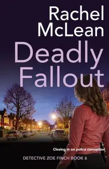 Deadly Fallout, Paperback/Rachel McLean