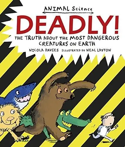 Deadly! | Nicola Davies