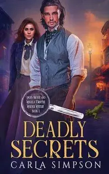 Deadly Secrets, Paperback/Carla Simpson
