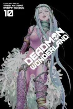 Deadman Wonderland, Volume 10, Paperback/Jinsei Kataoka