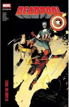Deadpool Modern Era Epic Collection: In Wade We Trust - Gerry Duggan
