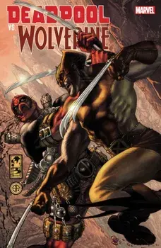 Deadpool Vs. Wolverine, Paperback/Rob Liefeld