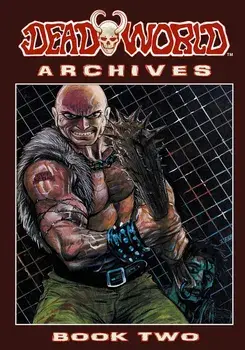 Deadworld Archives - Book Two, Paperback/Stuart Kerr