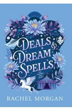 Deals & Dream Spells - Rachel Morgan