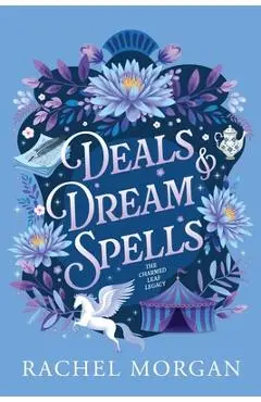 Deals & Dream Spells - Rachel Morgan