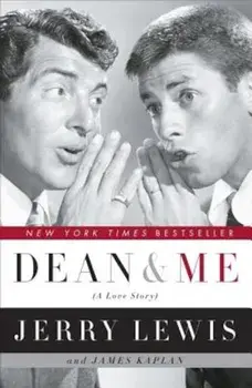 Dean and Me: A Love Story, Paperback/Jerry Lewis