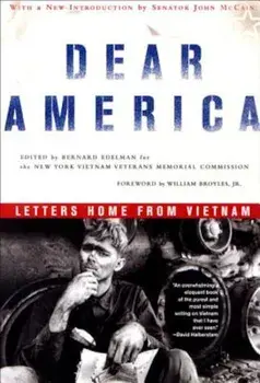 Dear America: Letters Home from Vietnam, Paperback/Bernard Edelman