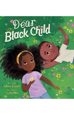 Dear Black Child - Rahma Rodaah