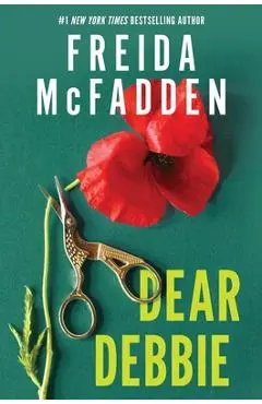 Dear Debbie - Freida Mcfadden