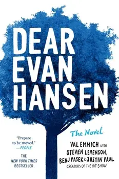 Dear Evan Hansen: The Novel, Paperback/Val Emmich