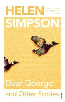 Dear George And Other Stories, Paperback/Helen Simpson